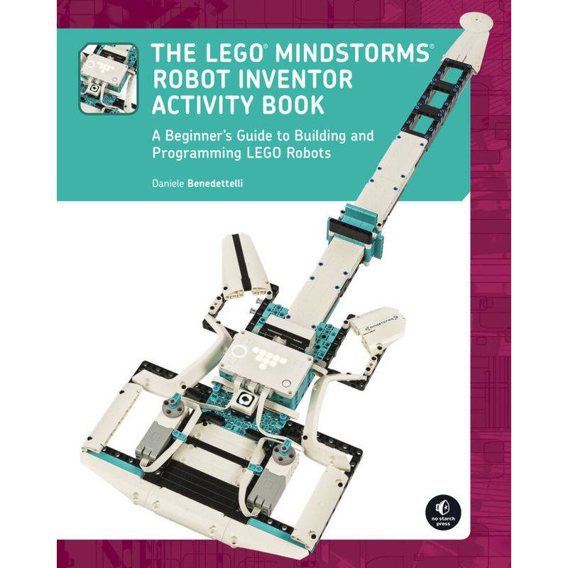 The LEGO® MINDSTORMS Robot Inventor Activity Book von No Starch Press
