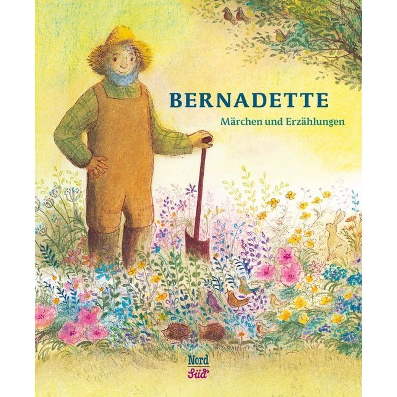 Bernadette Märchen und Erzählungen von Nord-Süd-Verlag