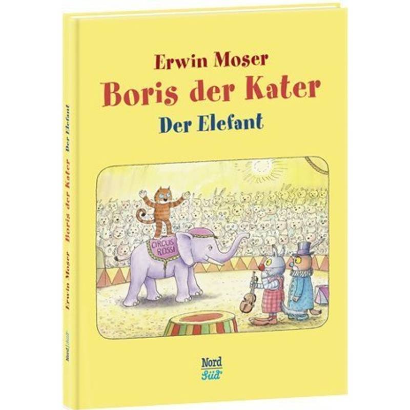 Boris der Kater - Der Elefant von Nord-Süd-Verlag