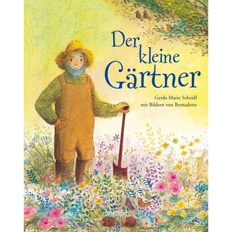 Der kleine Gärtner von Nord-Süd-Verlag