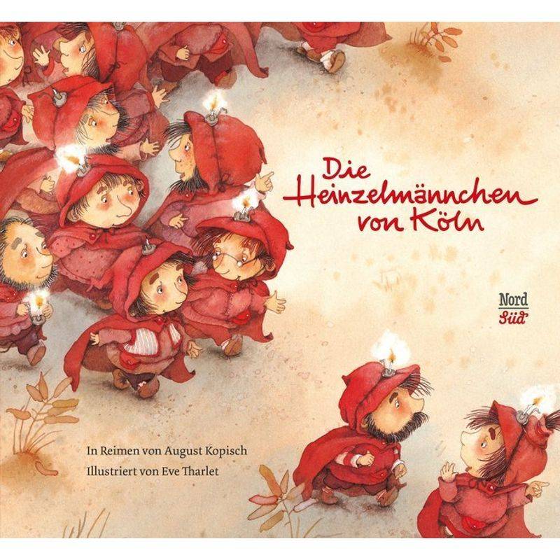 Die Heinzelmännchen von Köln von Nord-Süd-Verlag