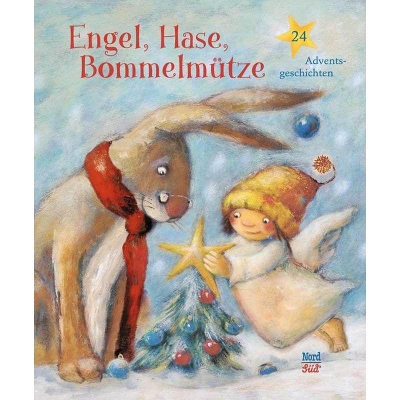 Engel, Hase, Bommelmütze von Nord-Süd-Verlag