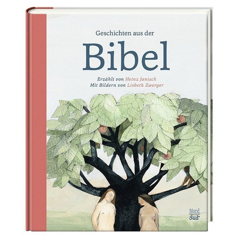 Geschichten aus der Bibel von Nord-Süd-Verlag