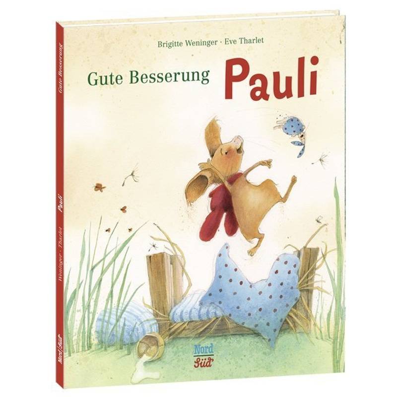 Gute Besserung, Pauli von Nord-Süd-Verlag