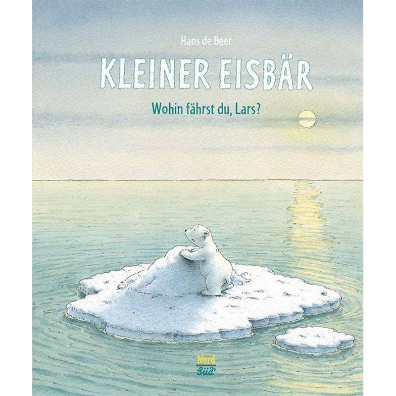 Kleiner Eisbär - wohin fährst du, Lars?, m. Superbuch von Nord-Süd-Verlag