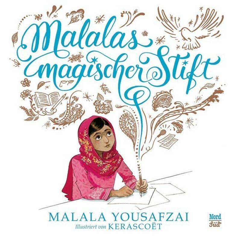 Malalas magischer Stift von Nord-Süd-Verlag