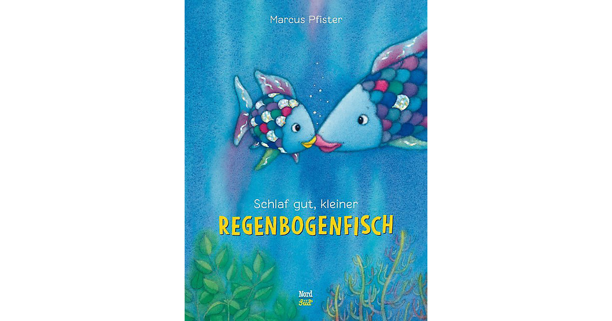 Buch - Schlaf gut, kleiner Regenbogenfisch, m. MP3 Hörbuch zum Downloaden Buch - Schlaf gut, kleiner Regenbogenfisch, m. MP3 Hörbuch zum Downloaden von NordSüd Verlag