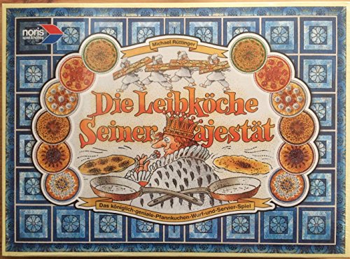Die Leibköche seiner Majestät. von Noris,
