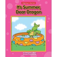 It's Summer, Dear Dragon von Norwood House Pr