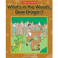 What's in the Woods, Dear Dragon? von Norwood House Pr