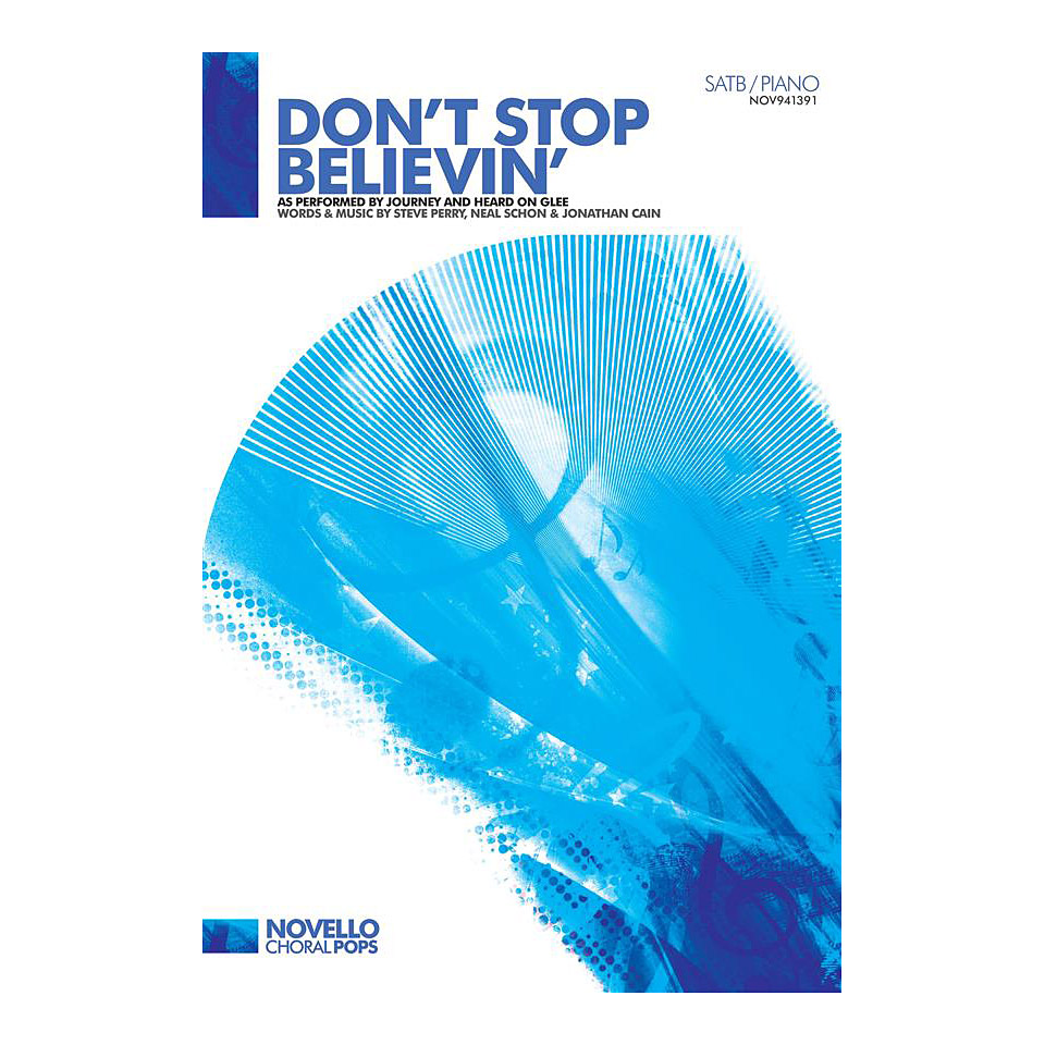 Novello Don't Stop Believin' Chornoten Novello Don't Stop Believin' Chornoten von Novello