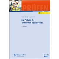 Die Prüfung der Technischen Betriebswirte von Nwb Verlag