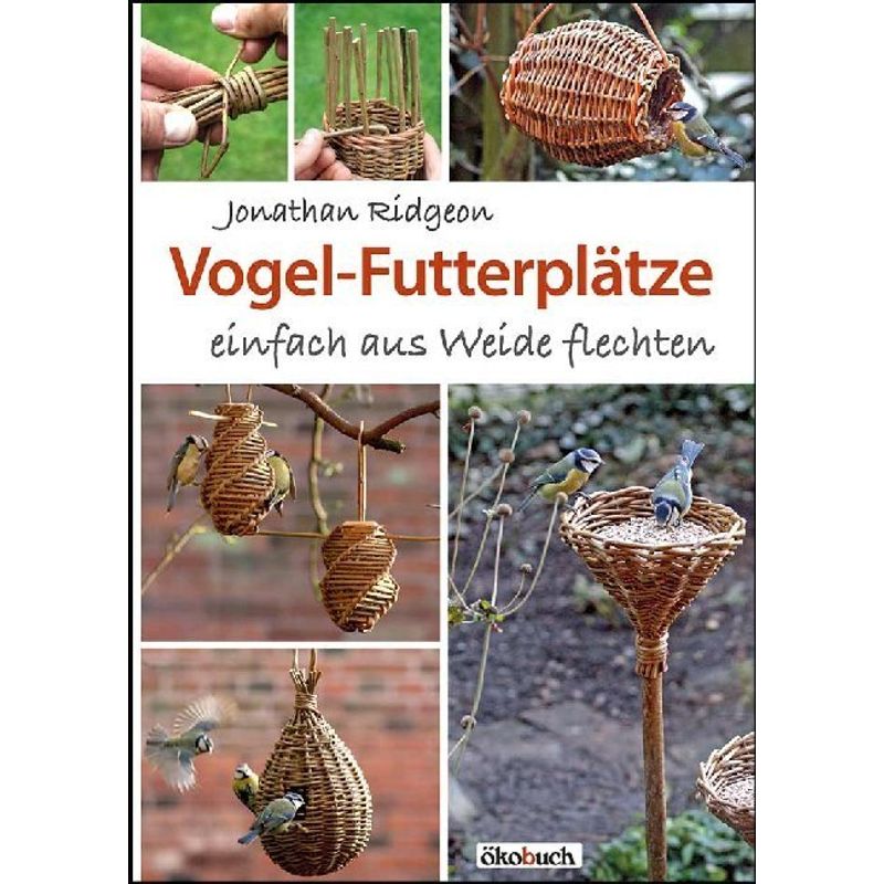 Vogel-Futterplätze von Ökobuch Verlag u. Versand