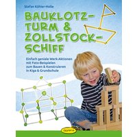 Bauklotz-Turm & Zollstock-Schiff von Klett Kita GmbH