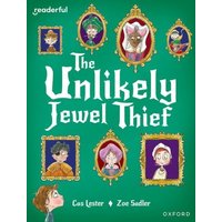 Readerful Books for Sharing: Year 4/Primary 5: The Unlikely Jewel Thief von Oxford University Press