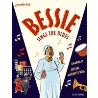 Readerful Books for Sharing: Year 6/Primary 7: Bessie Sings the Blues von OUP Oxford