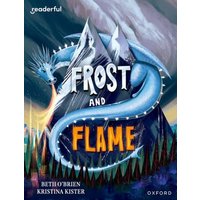 Readerful Books for Sharing: Year 6/Primary 7: Frost and Flame von OUP Oxford