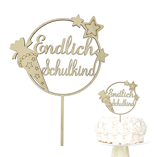 Oblique Unique® Endlich Schulkind Holz Torten Topper Glitzernd für Schuleinführung Einschulung Schulanfang von Jungs und Mädchen Topper Kuchendeckel (Natur) von Oblique Unique