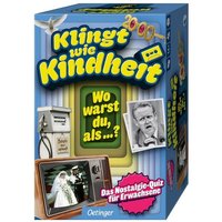 Klingt wie Kindheit. Wo warst du, als ...? Klingt wie Kindheit. Wo warst du, als ...? von Oetinger Media GmbH
