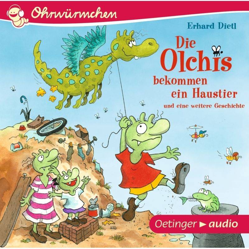 Die Olchis bekommen ein Haustier und eine weitere Geschichte,1 Audio-CD von Oetinger Media