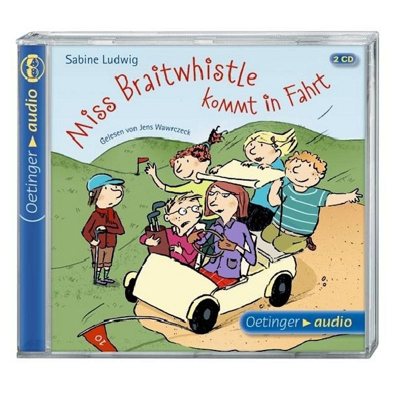 Miss Braitwhistle - 2 - Miss Braitwhistle kommt in Fahrt von Oetinger Media