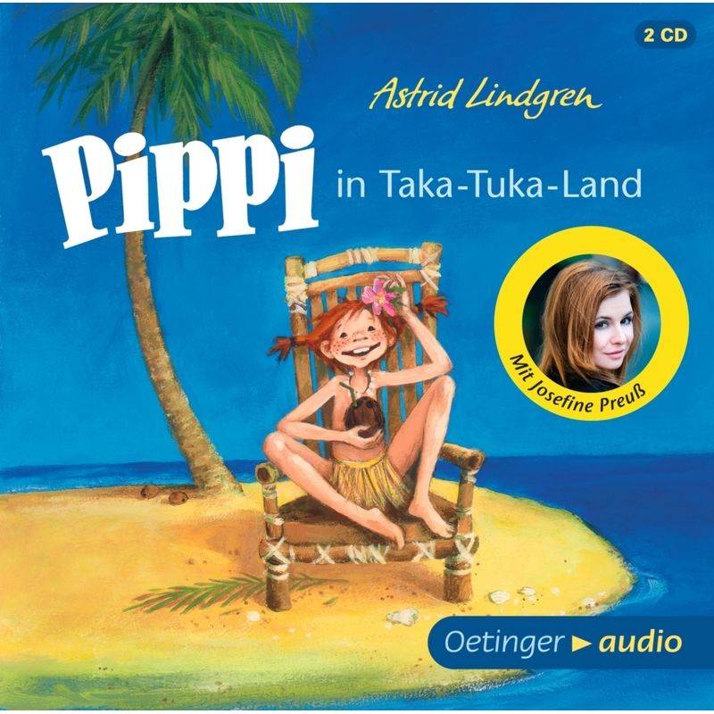 Pippi Langstrumpf 3. Pippi in Taka-Tuka-Land,2 Audio-CD von Oetinger Media