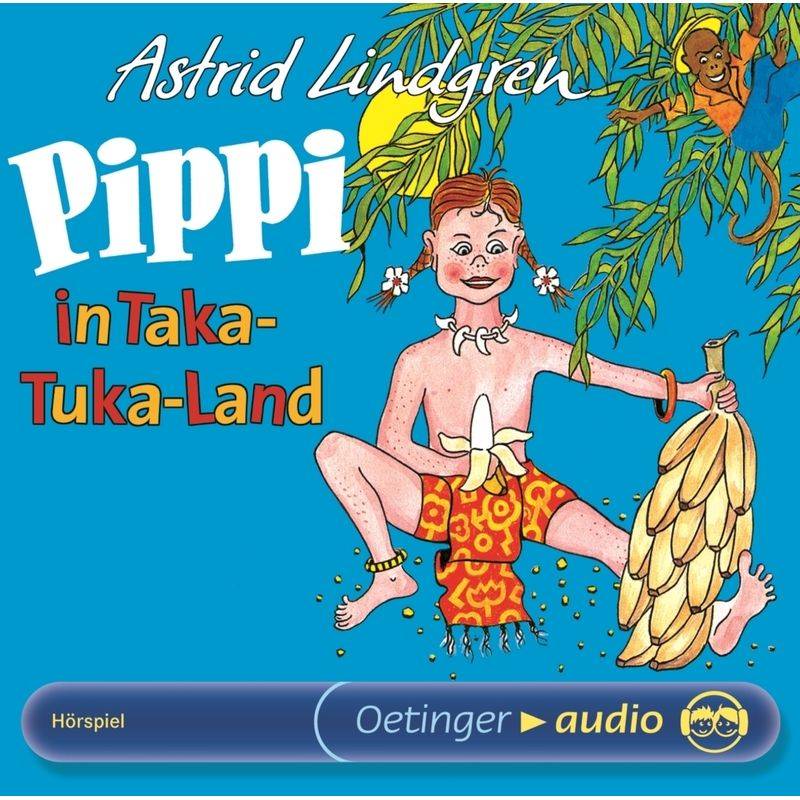 Pippi Langstrumpf 3. Pippi in Taka-Tuka-Land,1 Audio-CD von Oetinger Media