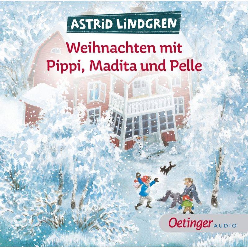Weihnachten mit Pippi, Madita und Pelle,1 Audio-CD von Oetinger Media