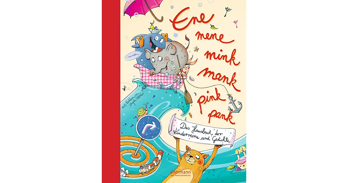 Buch - Ene mene mink mank pink pank - Das Hausbuch der Kinderreime und Gedichte Buch - Ene mene mink mank pink pank - Das Hausbuch der Kinderreime und Gedichte von Oetinger