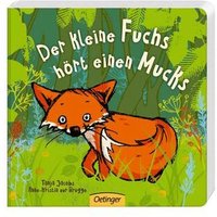 OETINGER 978-3-7891-0443-5 Der kleine Fuchs hört einen Mucks von Oetinger