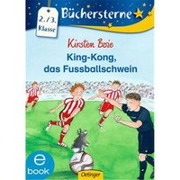 OETINGER 978-3-7891-2437-2 King-Kong, das Fußballschwein von Oetinger