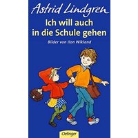 OETINGER 978-3-7891-6034-9 Ich will auch in die Schule gehen OETINGER 978-3-7891-6034-9 Ich will auch in die Schule gehen von Oetinger