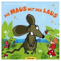 OETINGER 978-3-7891-6707-2 Die Maus mit der Laus OETINGER 978-3-7891-6707-2 Die Maus mit der Laus von Oetinger