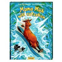 OETINGER 978-3-7891-7315-8 Mama Muh will rutschen von Oetinger