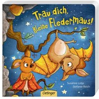 OETINGER 978-3-7891-7944-0 Trau dich, kleine Fledermaus! von Oetinger