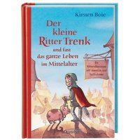 OETINGER 978-3-7891-8530-4 Der kleine Ritter Trenk und fast das ganze Leben im Mittelalter von Oetinger