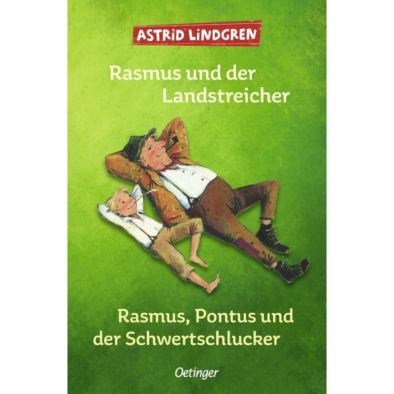Rasmus und der Landstreicher / Rasmus, Pontus und der Schwertschlucker von Oetinger