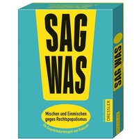 Sag was! Mischen und Einmischen gegen Rechtspopulismus von Oetinger