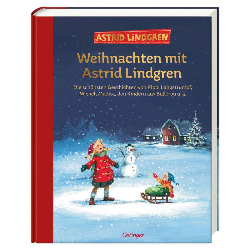 Weihnachten mit Astrid Lindgren von Oetinger