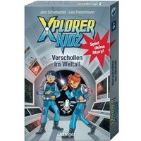 Xplorer Kidz. Verschollen im Weltall von Oetinger