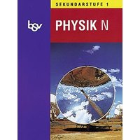 Bsv Physik - Ausgabe N - Sekundarstufe I / Schülerbuch von Oldenbourg Schulbuchverlag