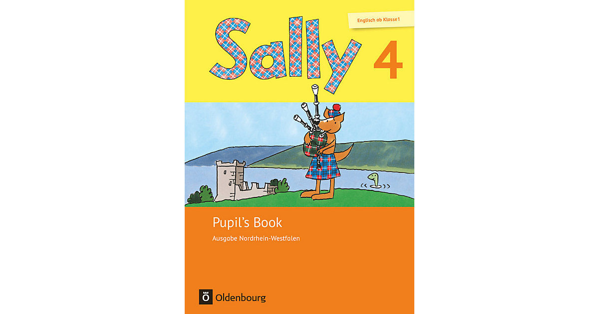 Buch - Sally - Englisch ab Klasse 1 - Ausgabe Nordrhein-Westfalen (Neubearbeitung) - 4. Schuljahr Buch - Sally - Englisch ab Klasse 1 - Ausgabe Nordrhein-Westfalen (Neubearbeitung) - 4. Schuljahr von Oldenbourg Schulbuchverlag