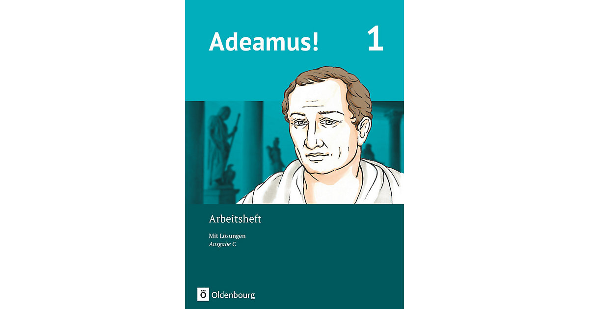 Buch - Adeamus!, Ausgabe C: Arbeitsheft von Oldenbourg Schulbuchverlag