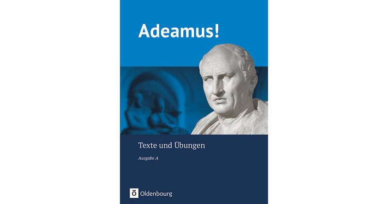 Buch - Adeamus! - Ausgabe A - Latein als 2. Fremdsprache von Oldenbourg Schulbuchverlag