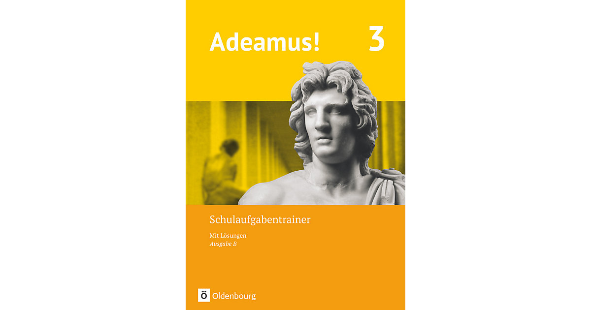 Buch - Adeamus! - Ausgabe B - Latein als 1. Fremdsprache - Band 3 von Oldenbourg Schulbuchverlag