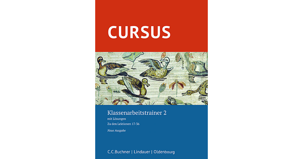 Buch - Cursus - Neue Ausgabe Buch - Cursus - Neue Ausgabe von Oldenbourg Schulbuchverlag