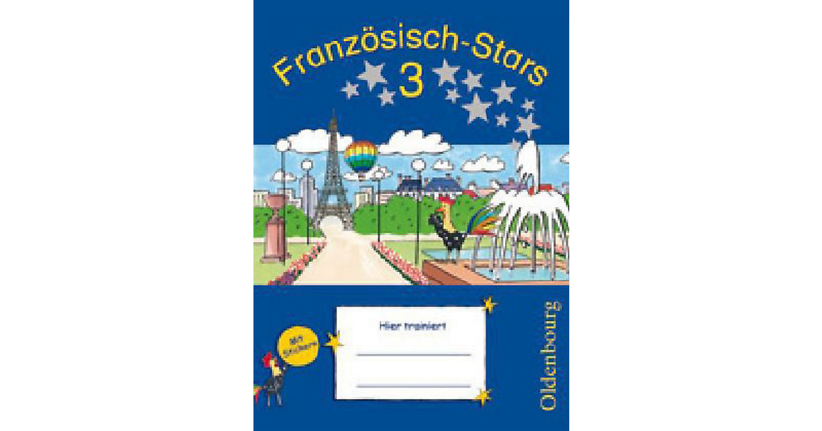 Buch - Französisch-Stars, 3. Schuljahr Buch - Französisch-Stars, 3. Schuljahr von Oldenbourg Schulbuchverlag