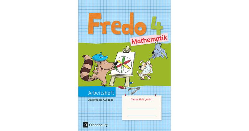 Buch - Fredo - Mathematik, Ausgabe A alle Bundesländer (außer Bayern): 4. Schuljahr, Arbeitsheft  Kinder von Oldenbourg Schulbuchverlag