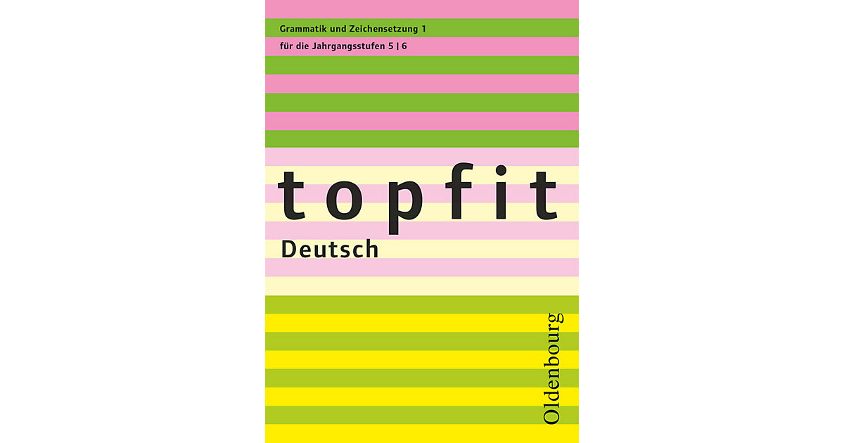 Buch - Grammatik und Zeichensetzung die Jahrgangsstufen 5/6. H.1  Kinder von Oldenbourg Schulbuchverlag