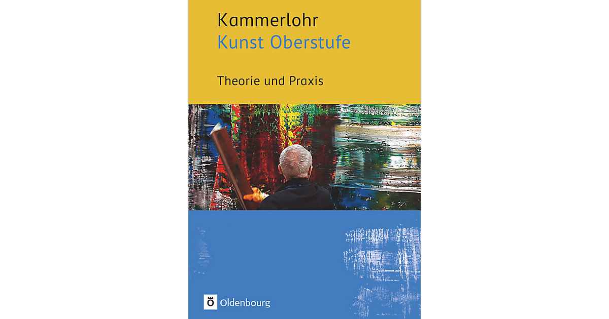 Buch - Kammerlohr: Kunst Oberstufe von Oldenbourg Schulbuchverlag